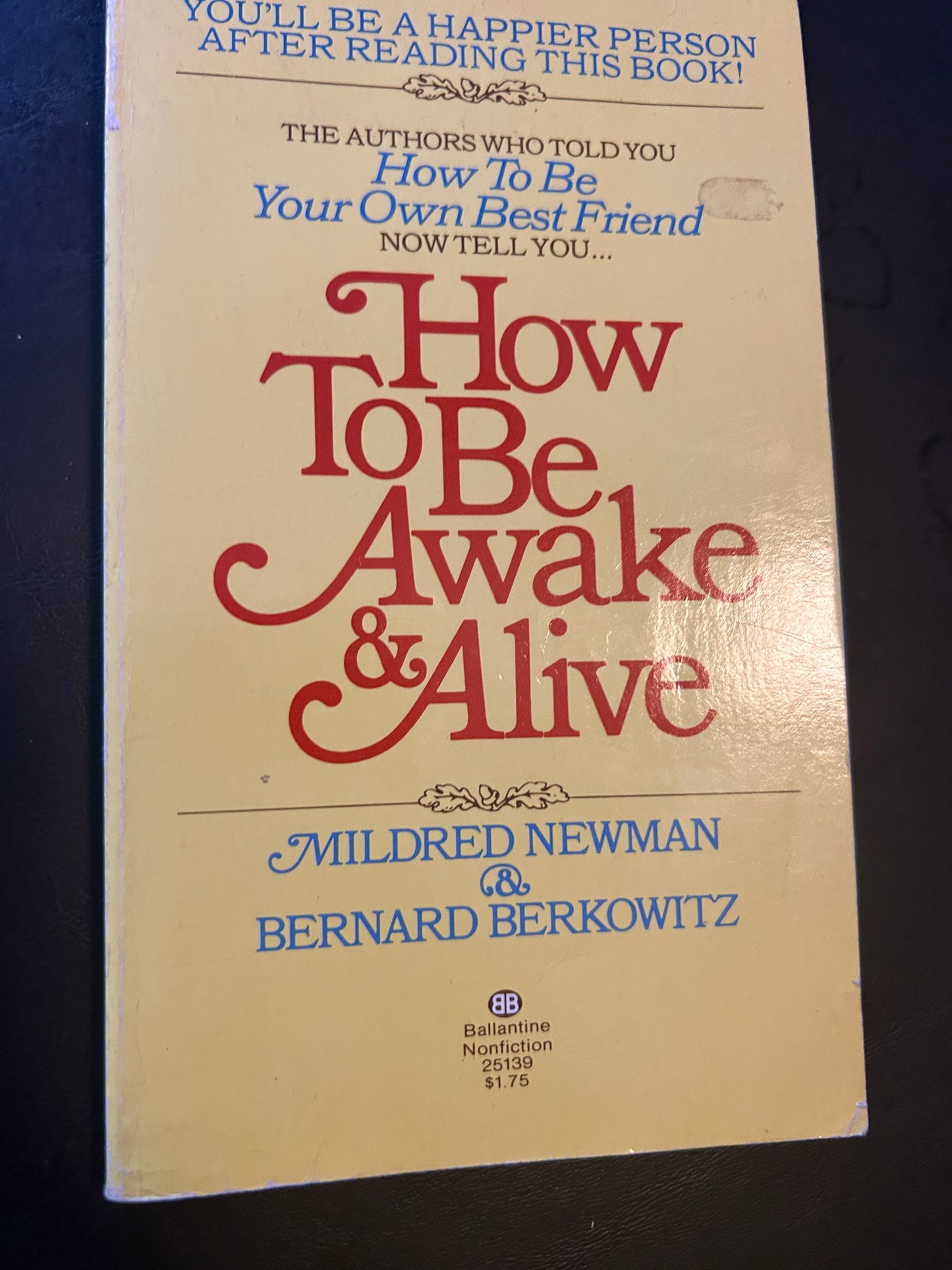 Very Good Condition How to Be Awake & Alive Newman, Mildred 3rd Edition