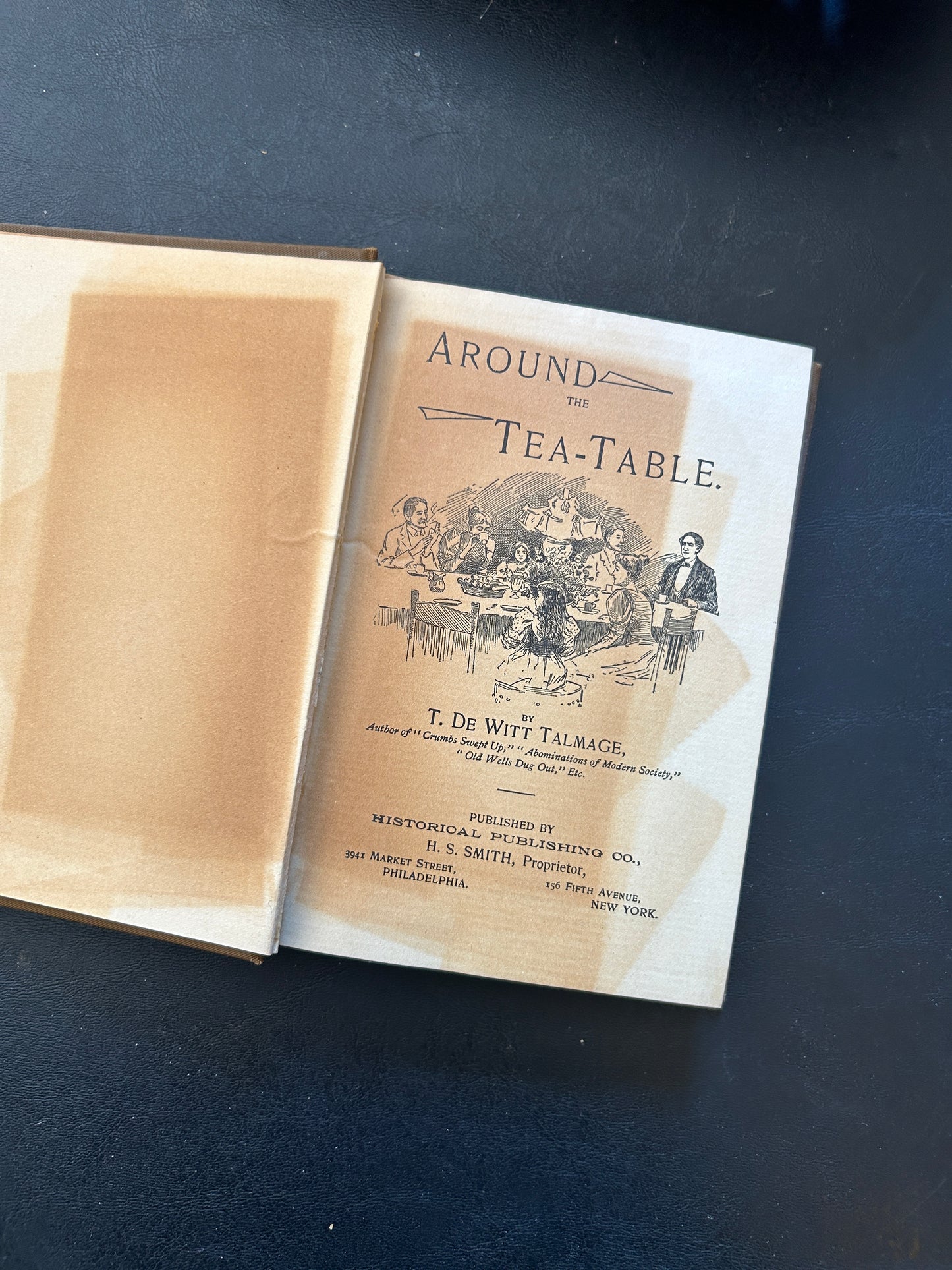 Antique Hardcover Around the Tea Table Hardcover, by T. De Witt Talmage Published 1895